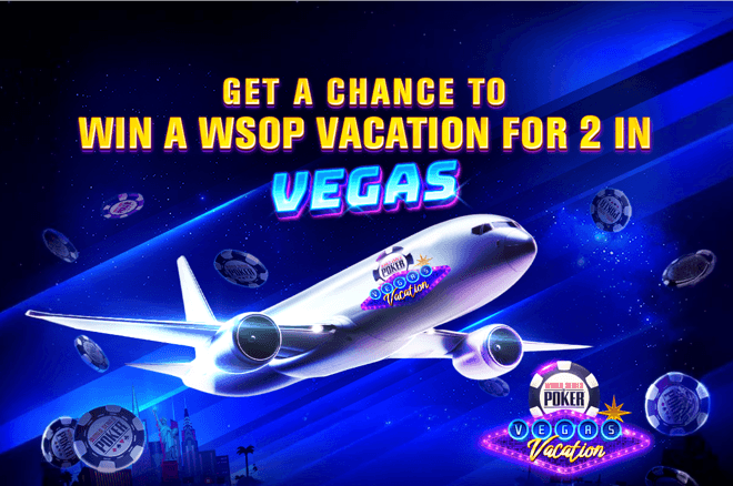 wsop vacation week 4 wsop vacation week 4